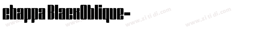 chappa BlackOblique字体转换 chappa BlackOblique字体转换